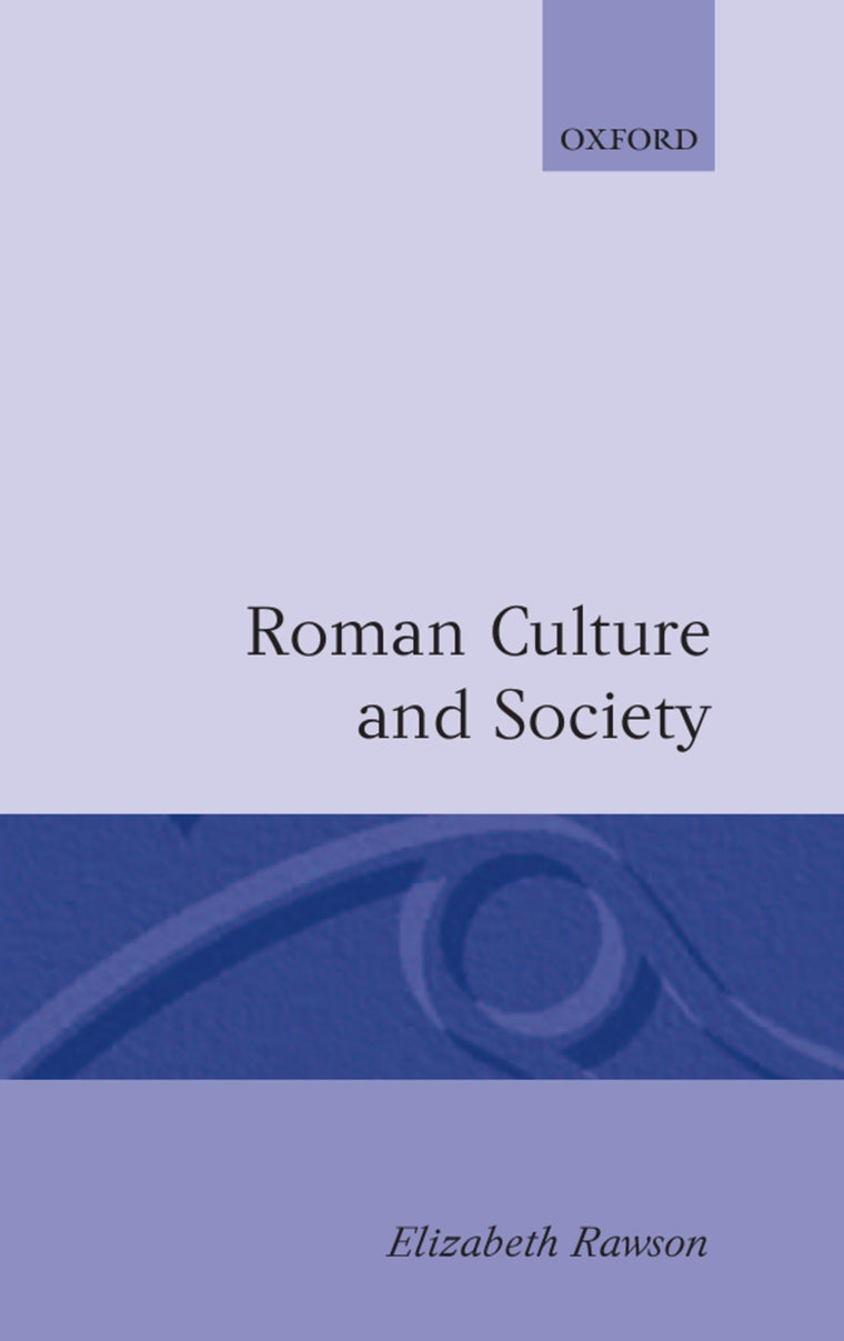 Roman Culture and Society: Collected Papers