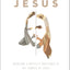 The Problem of Jesus: Answering a Skeptic’s Challenges to the Scandal of Jesus