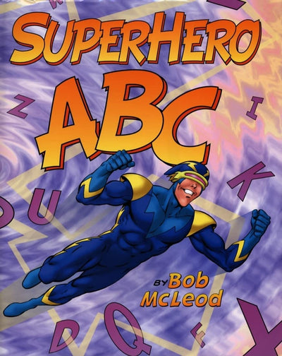 SuperHero ABC by McLeod, Bob