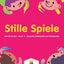 Stille Spiele : Aktivitt Bucher  Band -3  Gemischte Mathematik und Multipakation (German Edition)