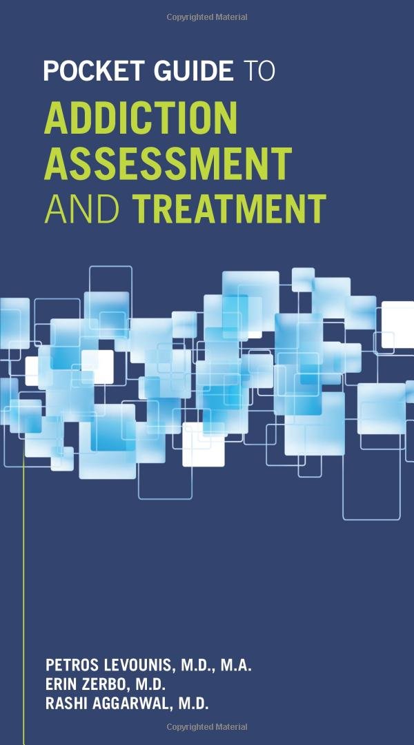 Pocket Guide to Addiction Assessment and Treatment