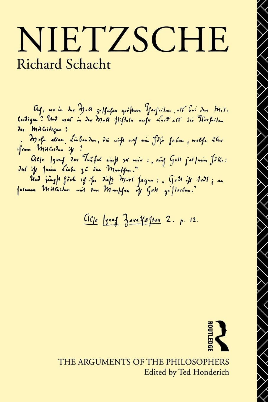 Nietzsche (Arguments of the Philosophers)