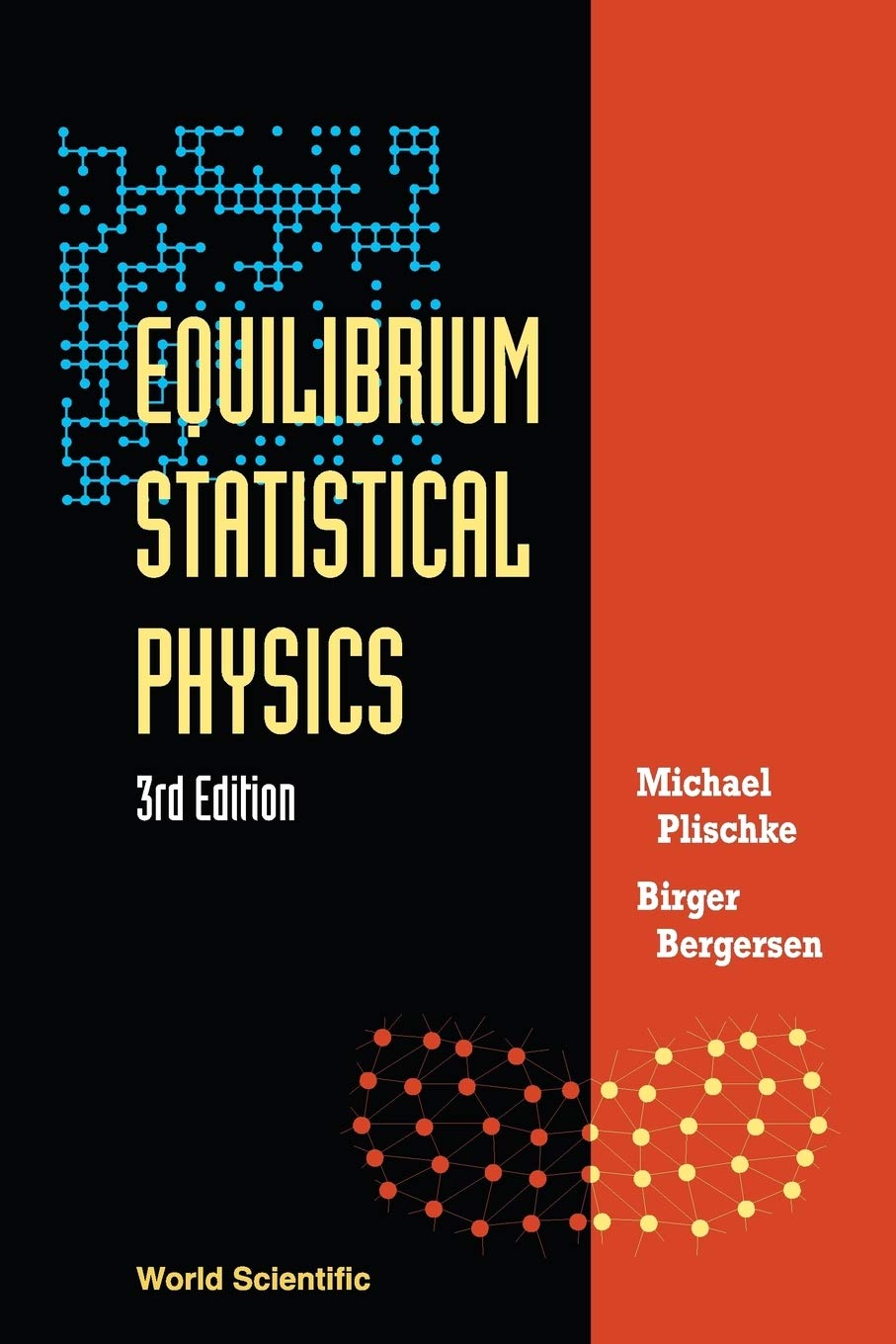 Equilibrium Statistical Physics (3rd Edition)
