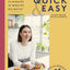 Deliciously Ella Making Plant-Based Quick and Easy: 10-Minute Recipes, 20-minute recipes, Big Batch Cooking