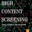 High Content Screening: Science, Techniques and Applications