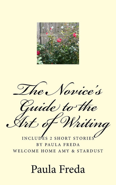 The Novice's Guide to the Art of Writing: Bonus: Short Story - Stardust