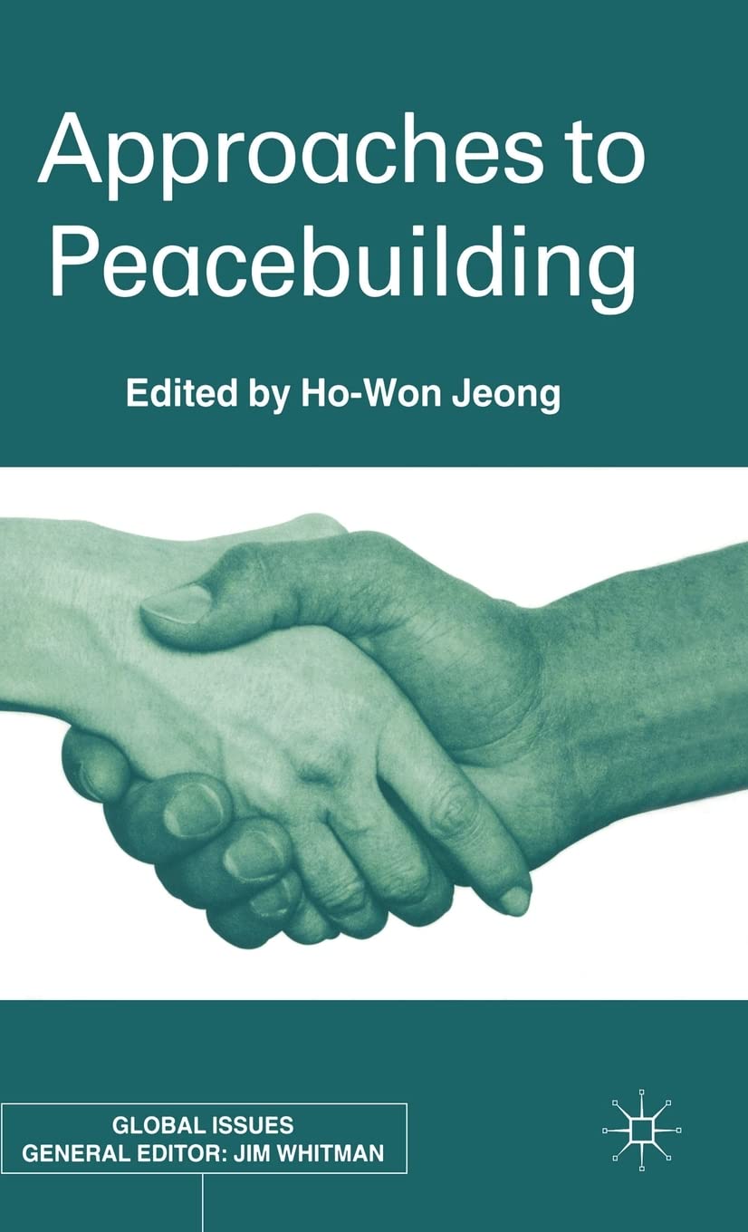Approaches To Peacebuilding