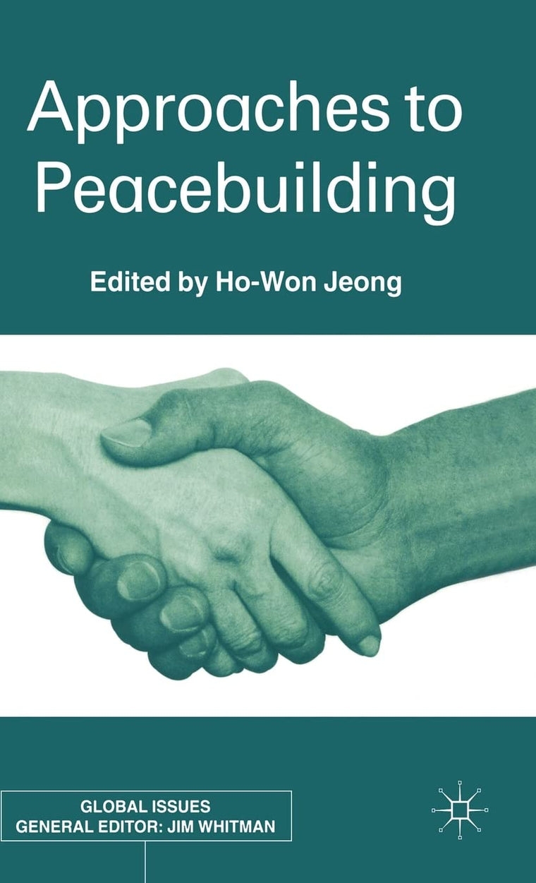 Approaches To Peacebuilding