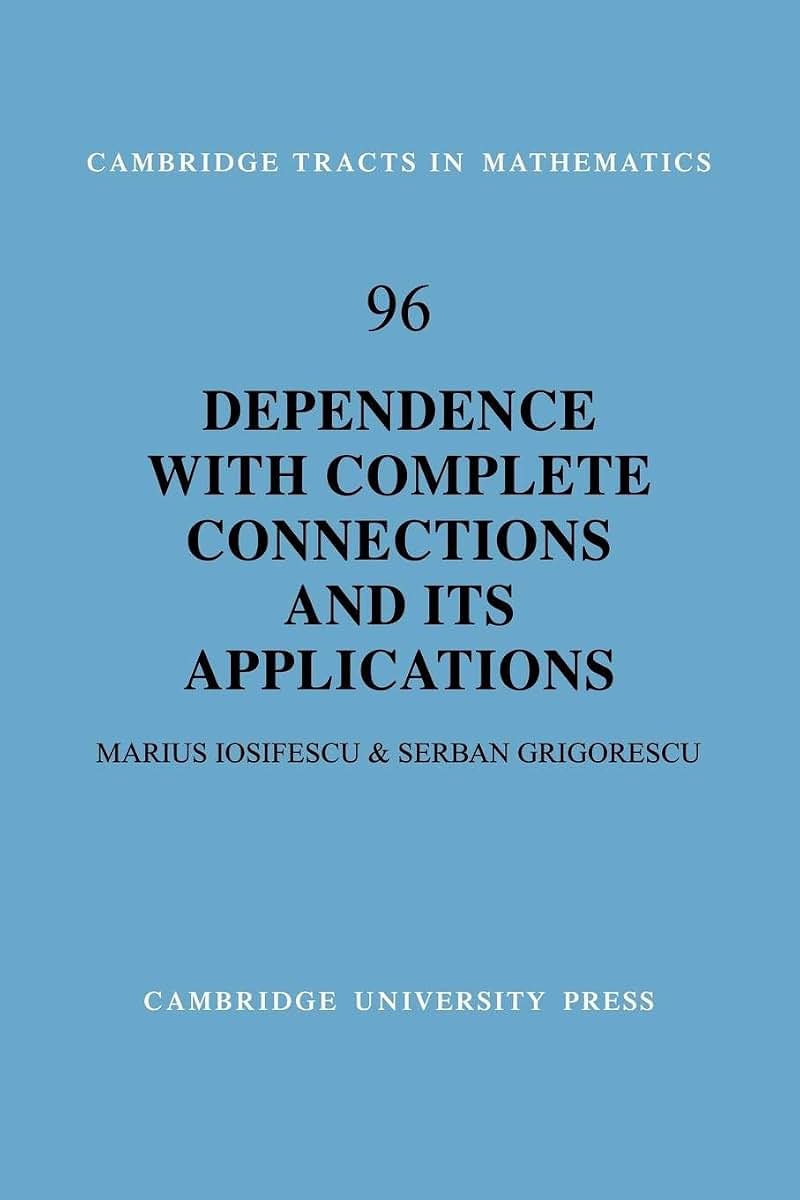 Dependence with Complete Connections and its Applications (Cambridge Tracts in Mathematics, Series Number 96)