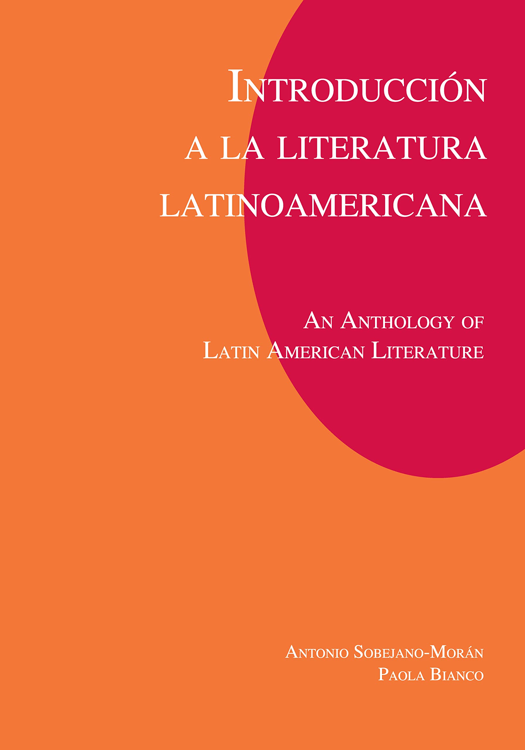Introducción a la literatura Latinoamericana (Spanish Edition)