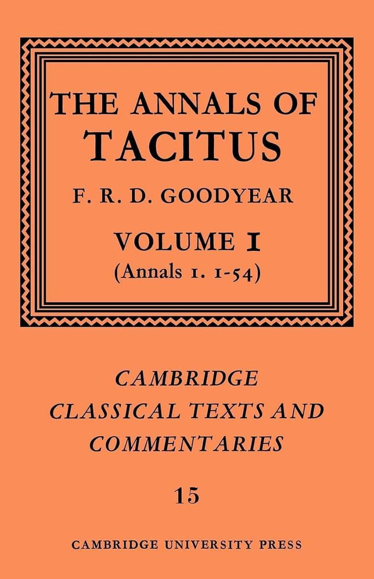 Tacitus:The Annals of Tacitus v1 (Cambridge Classical Texts and Commentaries)