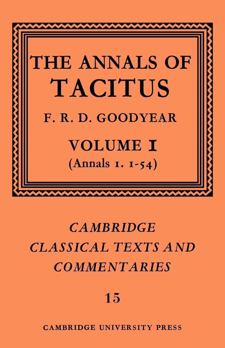 Tacitus:The Annals of Tacitus v1 (Cambridge Classical Texts and Commentaries)