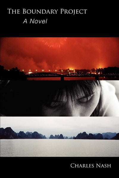 THE BOUNDARY PROJECT: A Novel