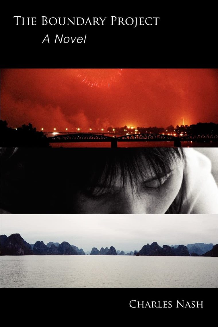 THE BOUNDARY PROJECT: A Novel
