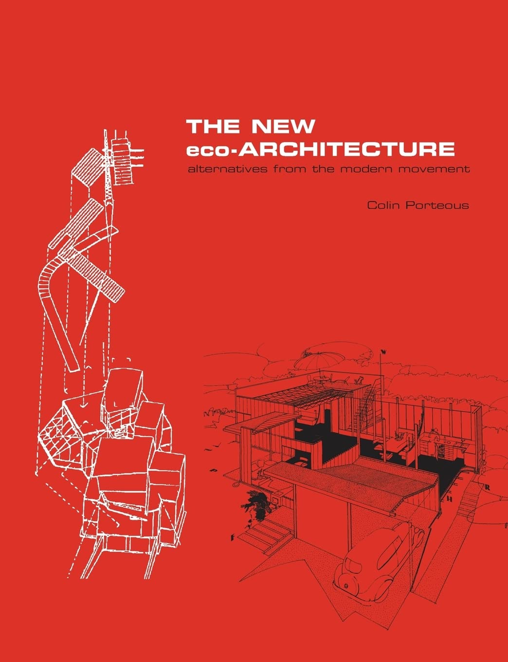 The New Eco-Architecture