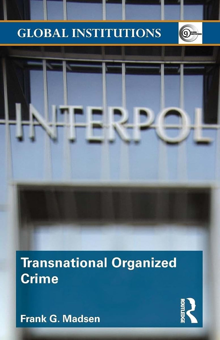 Transnational organized crime (Global Institutions)