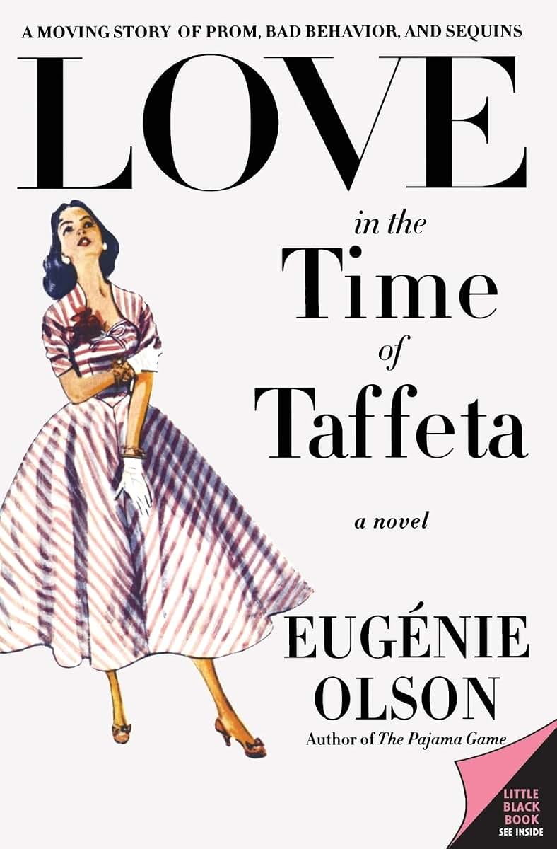 Love in the Time of Taffeta