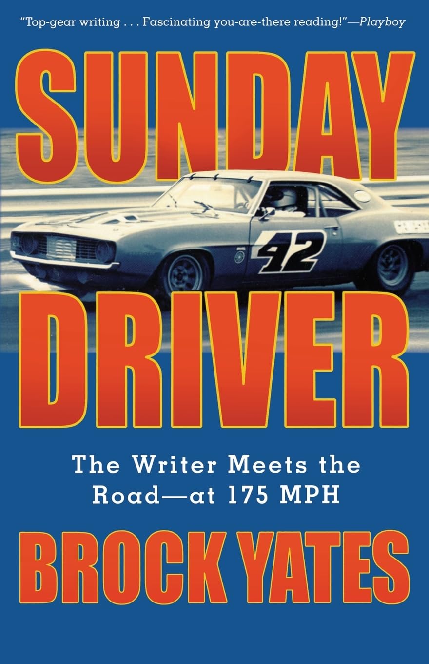 Sunday Driver: The Writer Meets the Road -- at 175 MPH