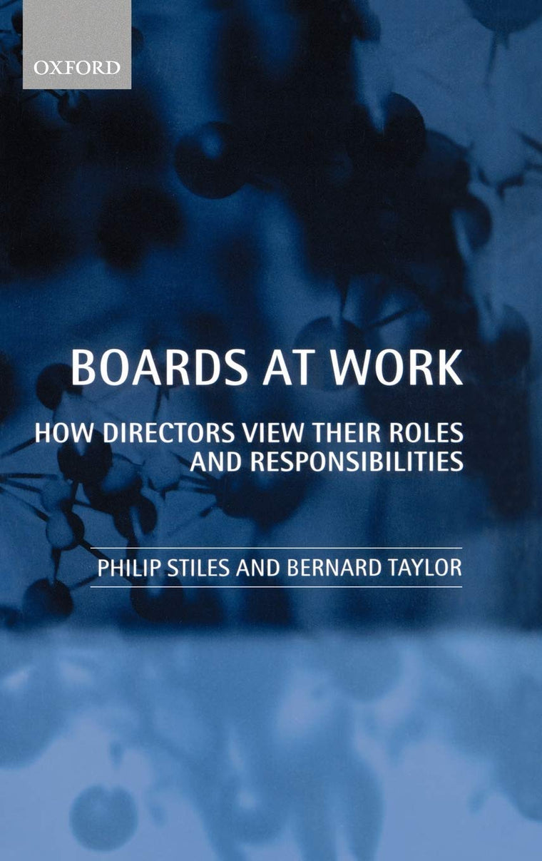 Boards at Work: How Directors View Their Roles and Responsibilities