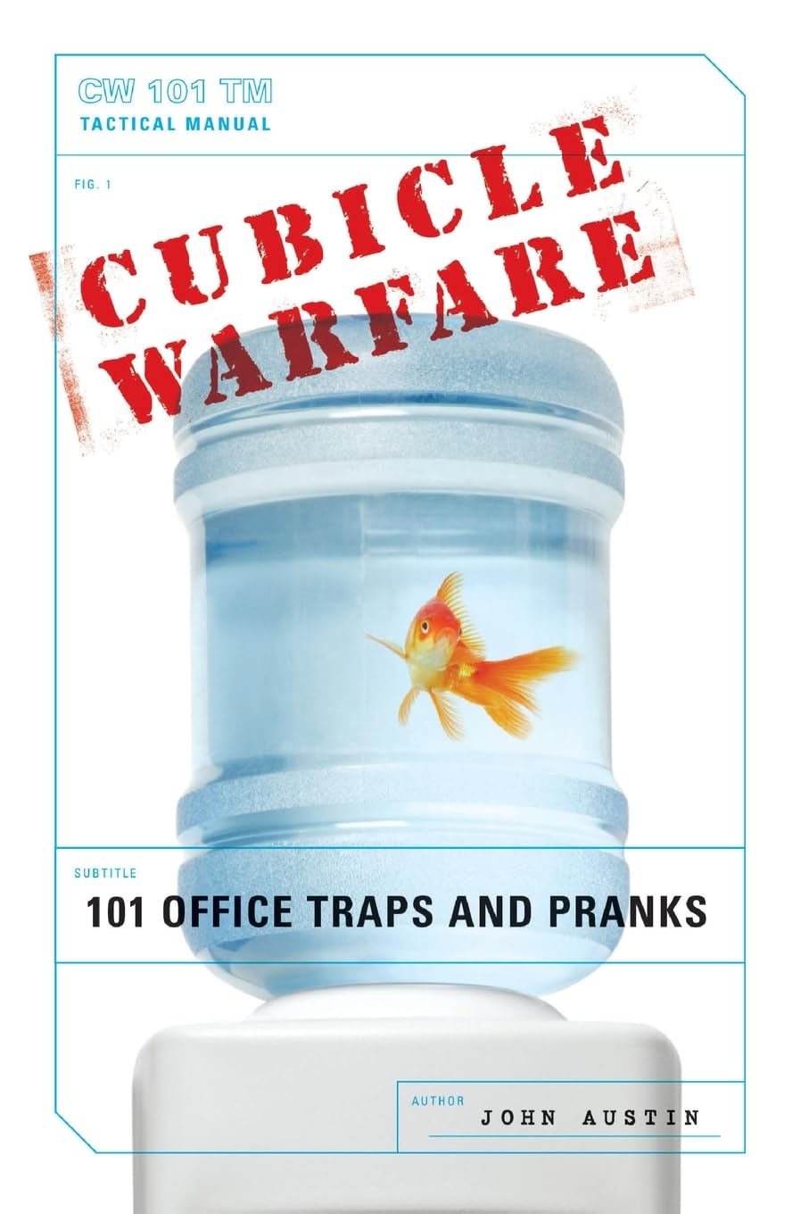 CUBICLE WARFARE