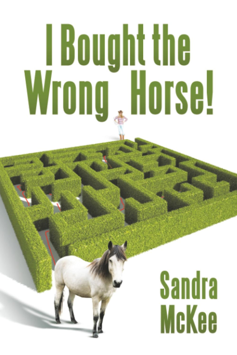 I Bought the Wrong Horse!