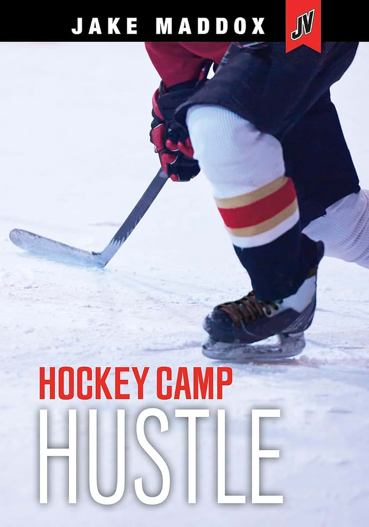 Hockey Camp Hustle (Jake Maddox JV)
