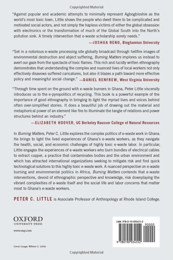 Burning Matters: Life, Labor, and E-Waste Pyropolitics in Ghana (Global and Comparative Ethnography)