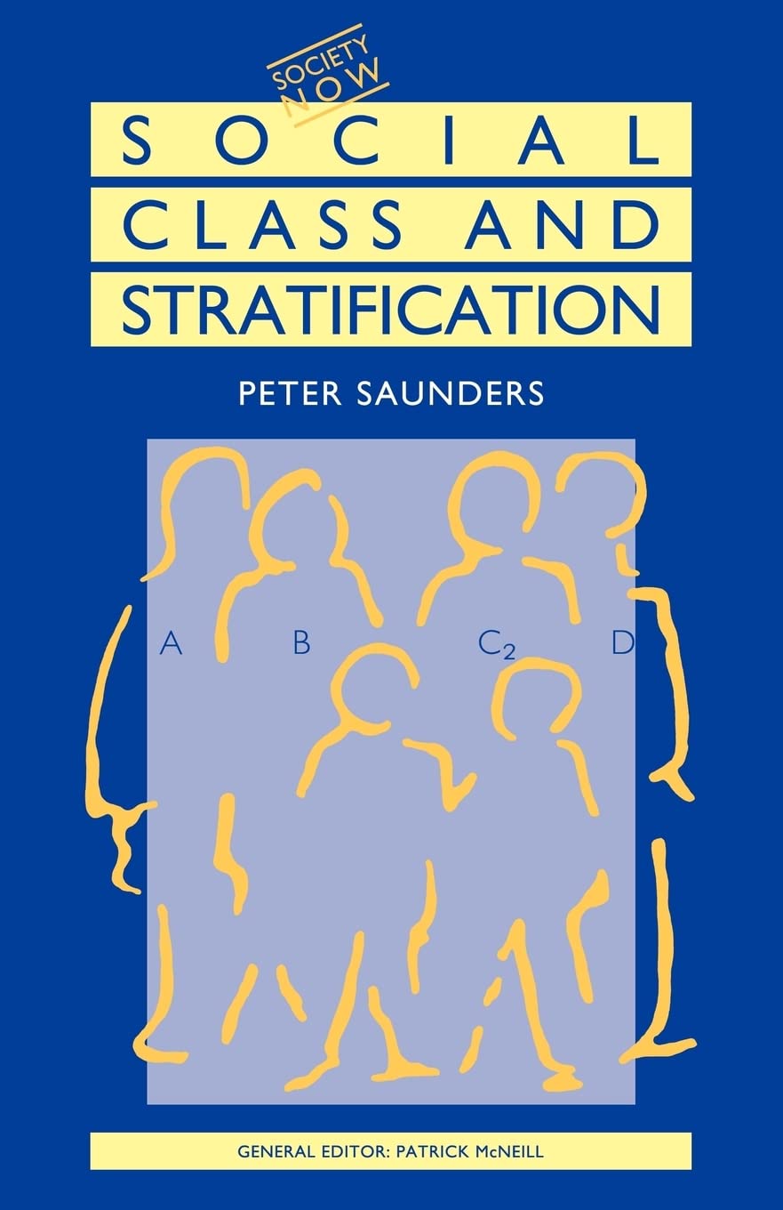 Social Class and Stratification (Society Now)