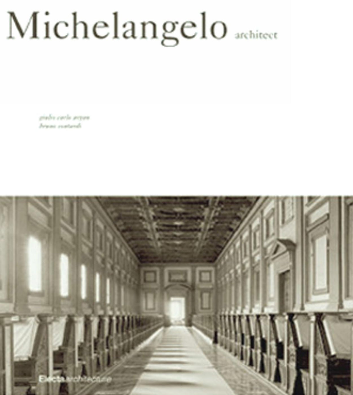 Michelangelo: Architect