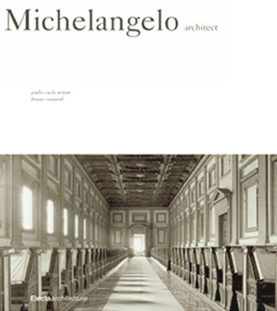 Michelangelo: Architect