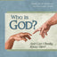 Who Is God? And Can I Really Know Him?, Textbook