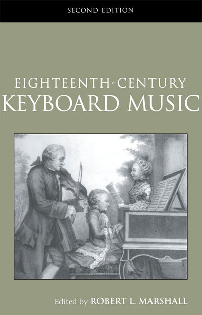 18th-Century Keyboard Music (Routledge Studies in Musical Genre) (Routledge Studies in Musical Genres)