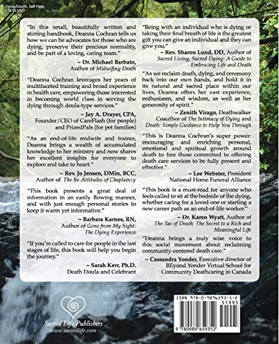 Accompanying the Dying: Practical, Heart-Centered Wisdom for End-of-Life Doulas and Health Care Advocates