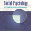 Social Psychology: Experimental and Critical Approaches