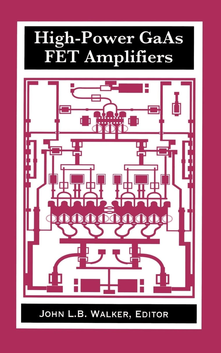High-Power GaAs FET Amplifiers (Artech House Microwave Library (Hardcover))
