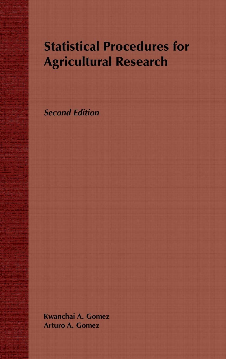 Statistical Procedures for Agricultural Research, 2nd Edition