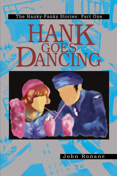 Hank Goes Dancing (Hanky-Panky Stories)