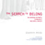 The Search to Belong: Rethinking Intimacy, Community, and Small Groups