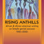 Rising Anthills: African and African American Writing on Female Genital Excision, 1960-2000 (Women in Africa and the Diaspora)