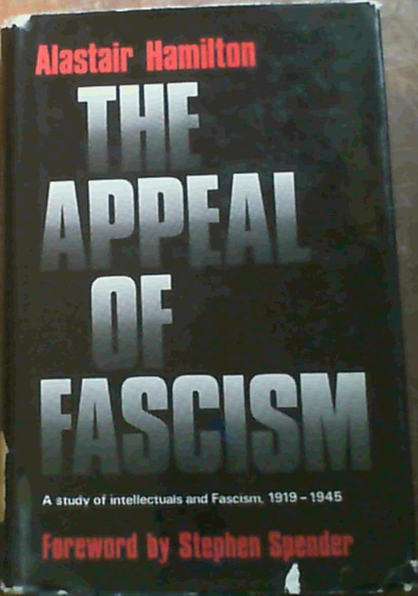 The appeal of fascism: A study of intellectuals and fascism, 1919-1945;