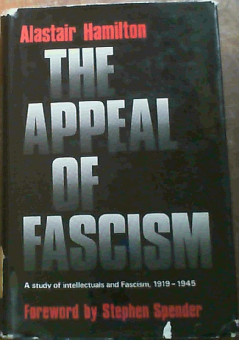 The appeal of fascism: A study of intellectuals and fascism, 1919-1945;