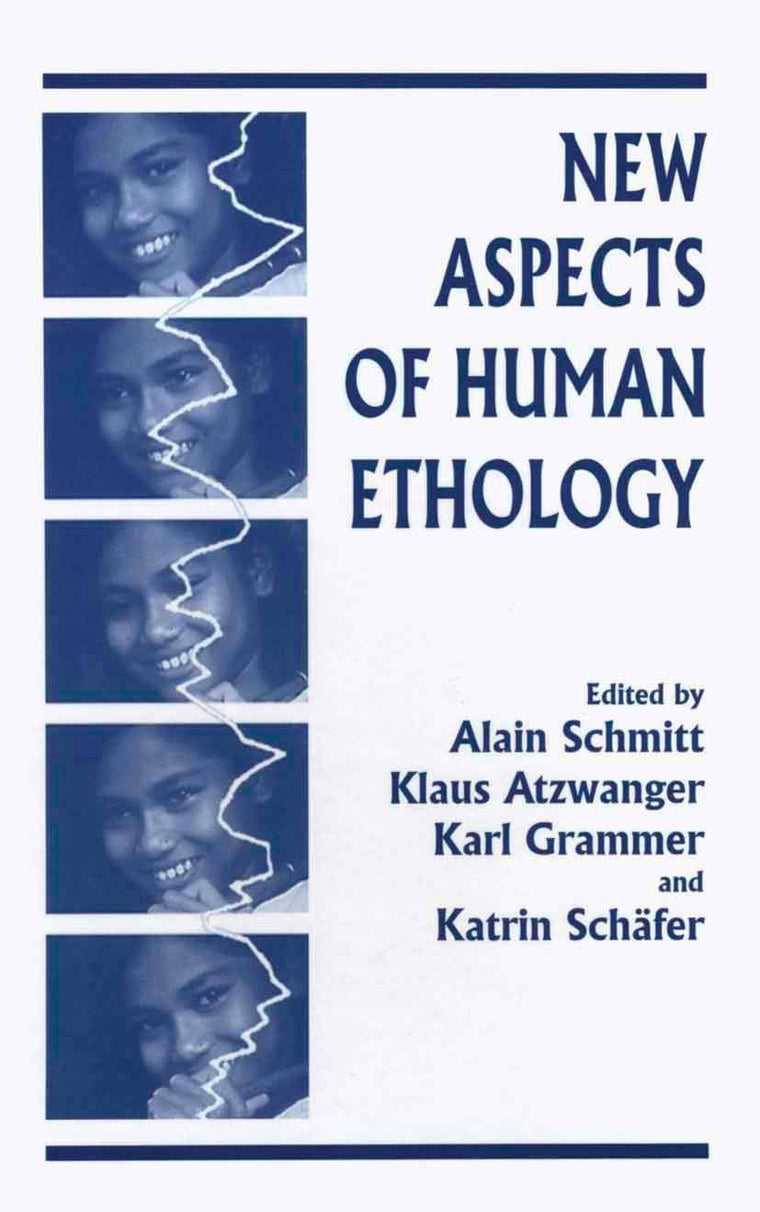 New Aspects of Human Ethology (Recent Advances in Phytochemistry)