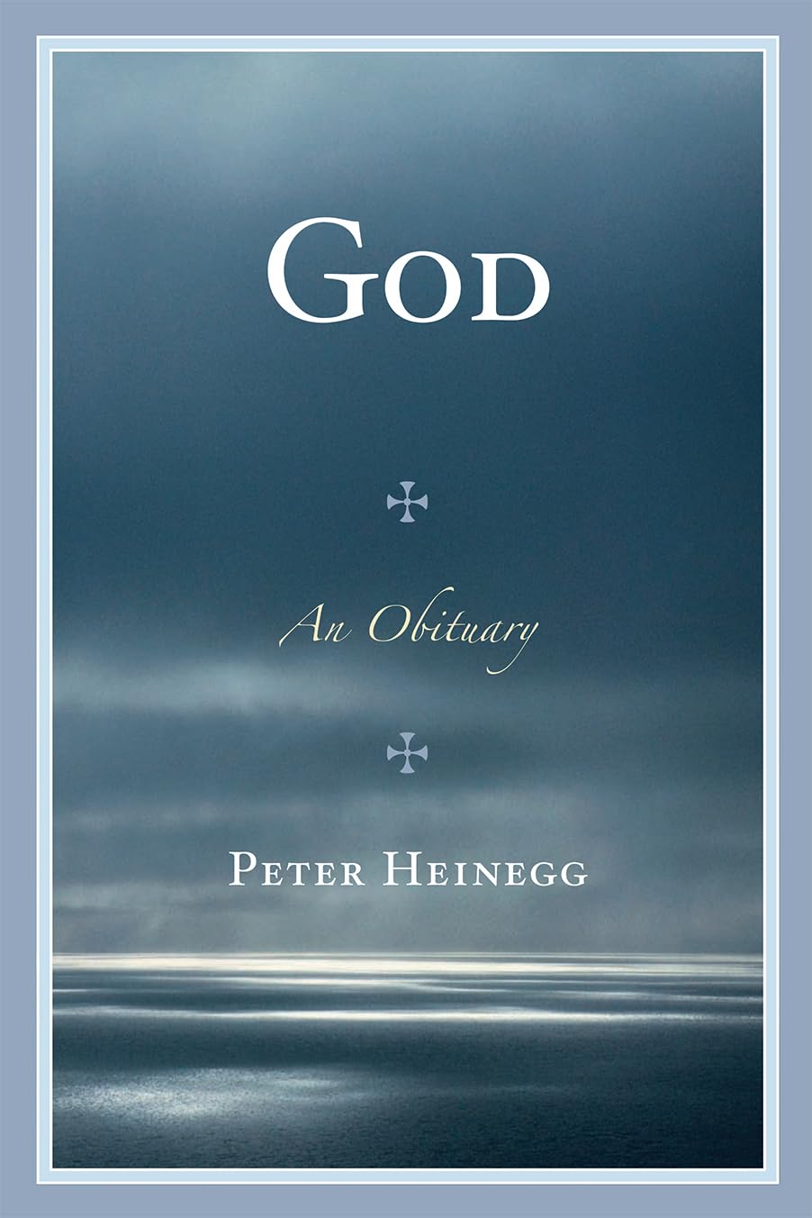 God: An Obituary