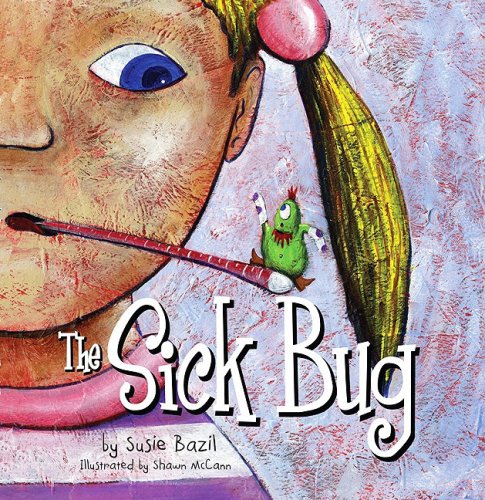 The Sick Bug