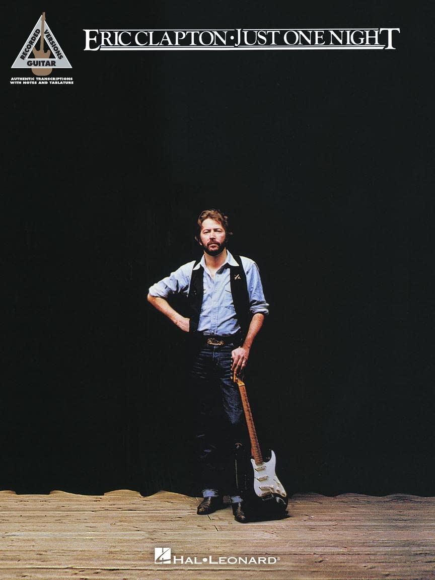 Eric Clapton - Just One Night (Guitar Recorded Versions)
