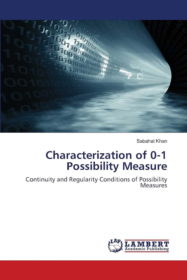 Characterization of 0-1 Possibility Measure: Continuity and Regularity Conditions of Possibility Measures