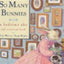 So Many Bunnies: A Bedtime ABC and Counting Book