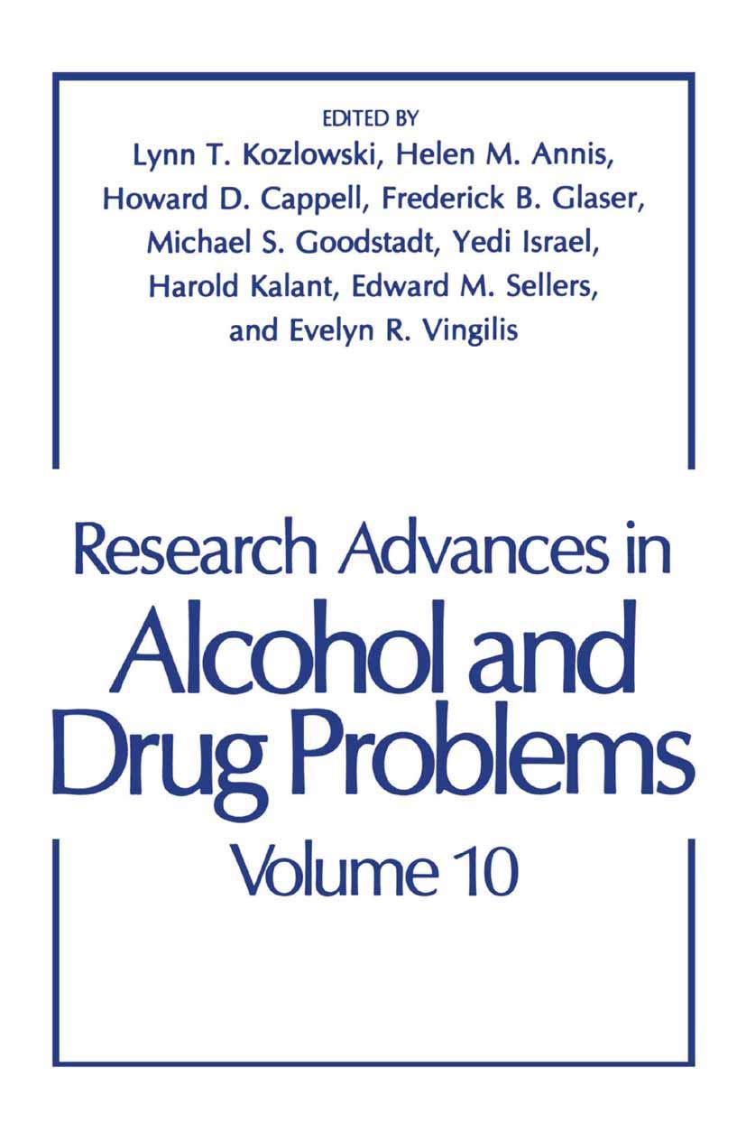 Research Advances in Alcohol and Drug Problems: Volume 10
