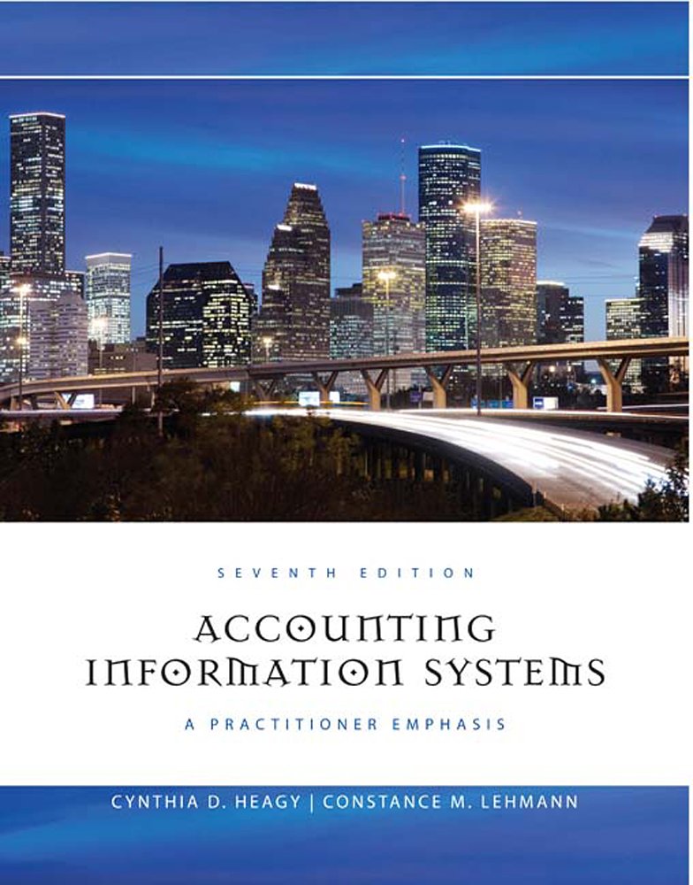 Accounting Information Systems: A Practitioner Emphasis