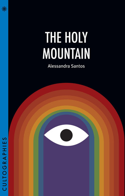 The Holy Mountain (Cultographies)